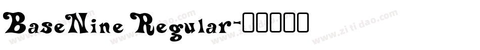 BaseNine Regular字体转换